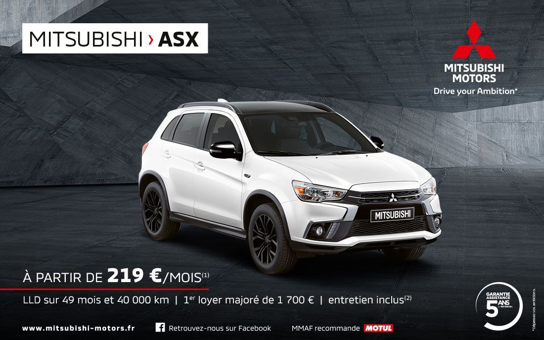 MITSUBISHI ASX À PARTIR DE 219 €/MOIS<SUP>(1)</SUP>
