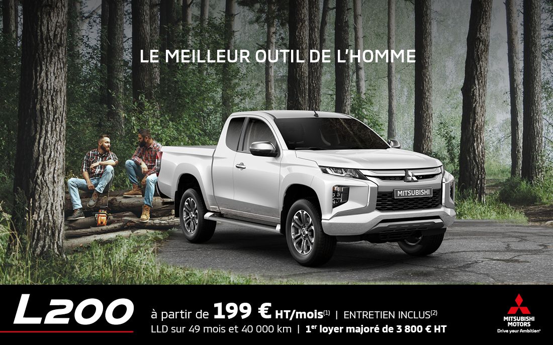 MITSUBISHI L200 À PARTIR DE 199€ HT/MOIS<SUP>(1)</SUP>