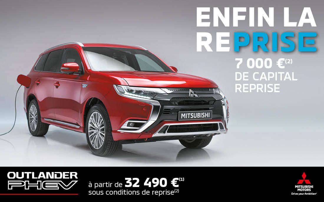 MITSUBISHI OUTLANDER PHEV 7 000€ DE CAPITAL REPRISE<SUP>(2)</SUP>